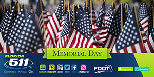 Use FL511 to plan your Memorial Day trip